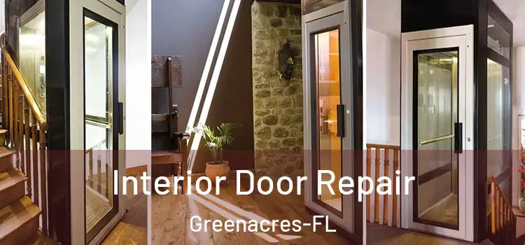 Interior Door Repair Greenacres-FL